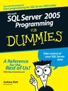 Microsoft® SQL Server<sup>TM</sup> 2005 For Dummies®